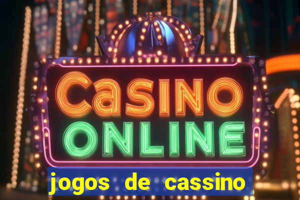 jogos de cassino online grátis