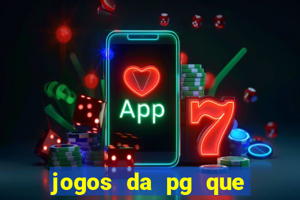 jogos da pg que mais paga