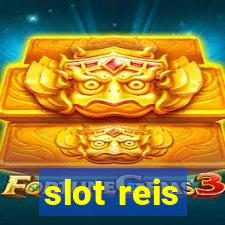 slot reis