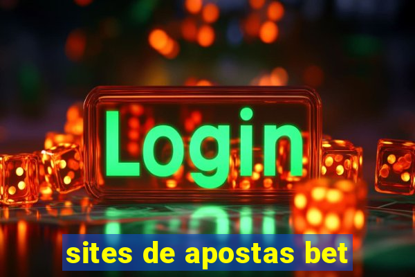 sites de apostas bet