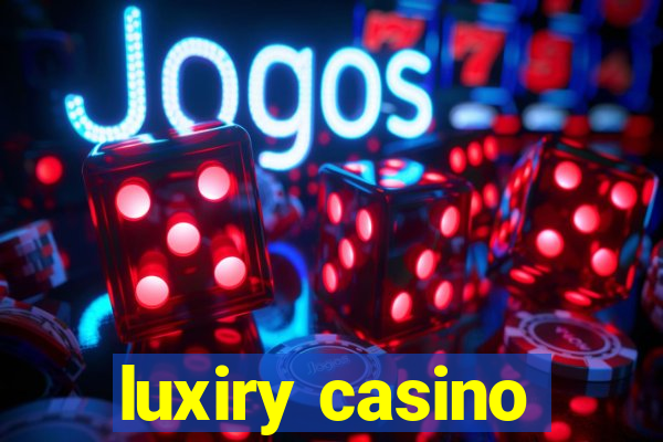 luxiry casino