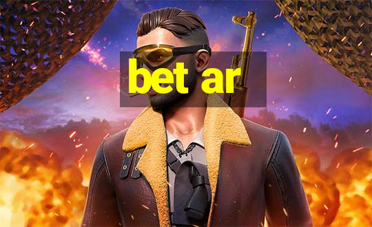 bet ar