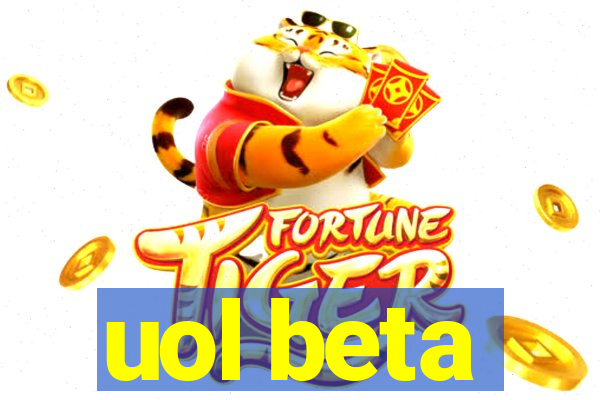 uol beta