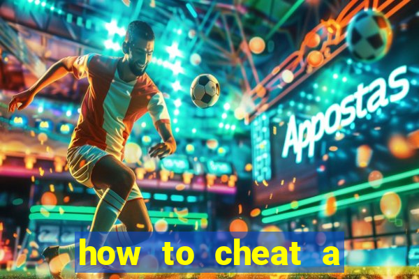 how to cheat a slot machine