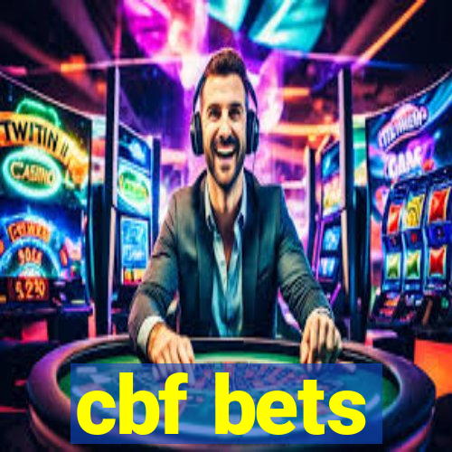 cbf bets