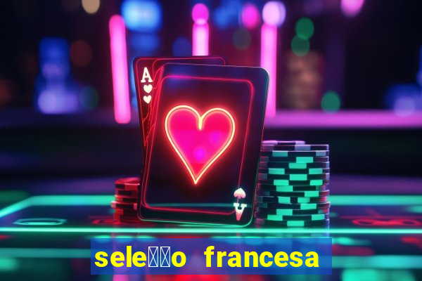 sele莽茫o francesa basquete 2024