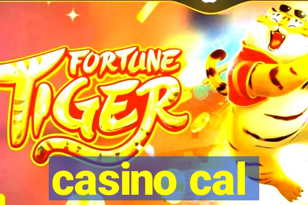 casino cal