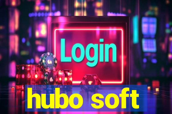 hubo soft