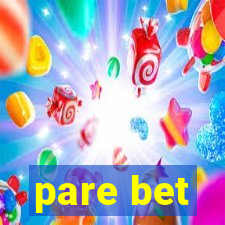 pare bet