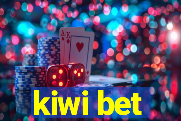 kiwi bet