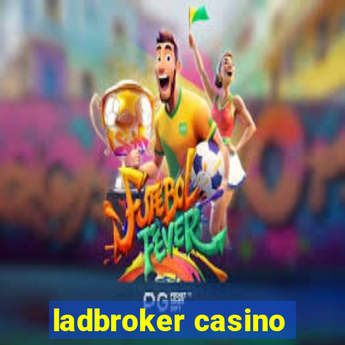 ladbroker casino