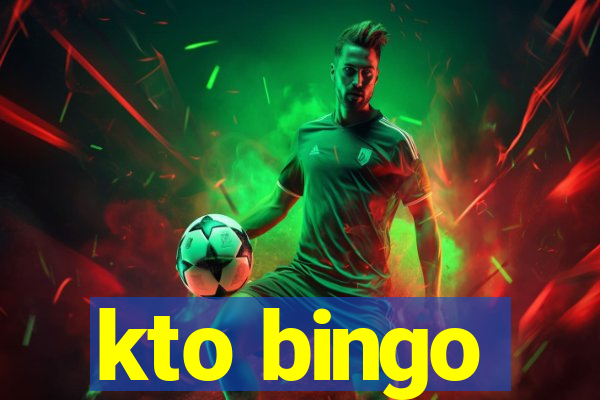 kto bingo