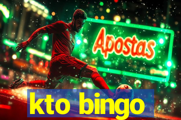 kto bingo