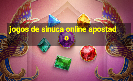 jogos de sinuca online apostado