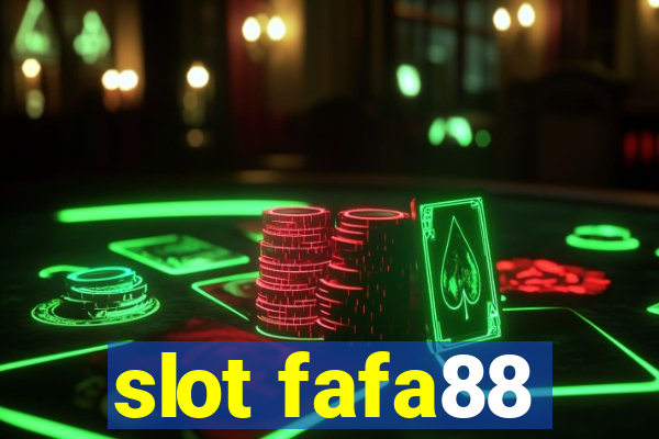 slot fafa88