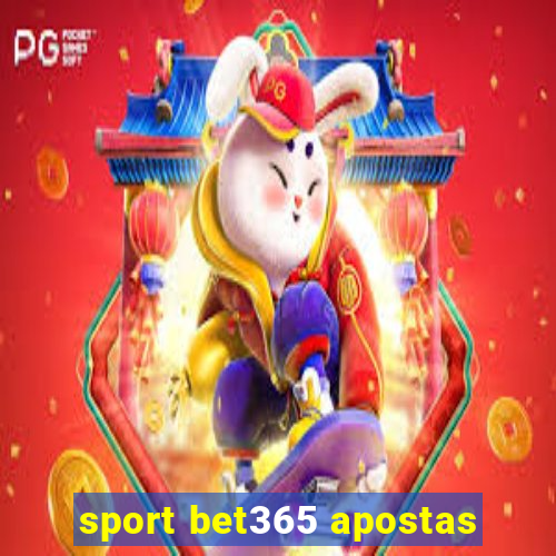 sport bet365 apostas