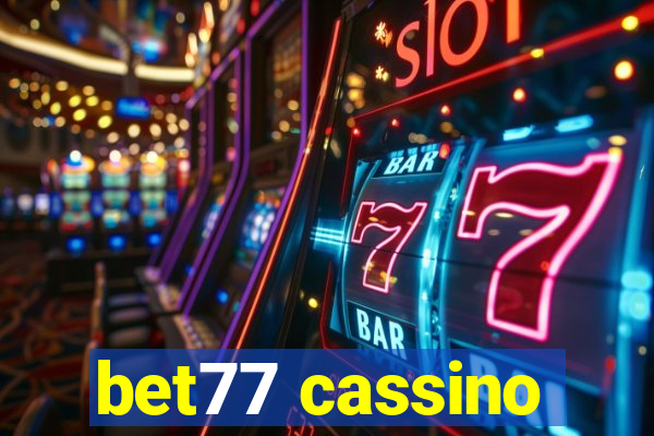 bet77 cassino