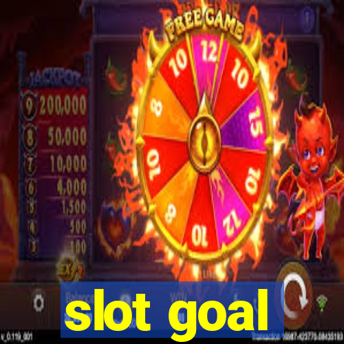 slot goal