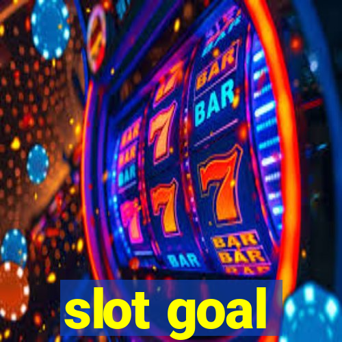 slot goal