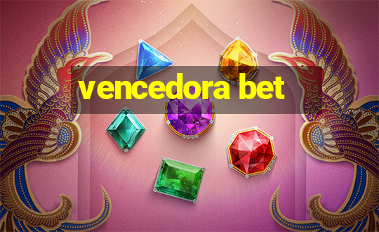 vencedora bet