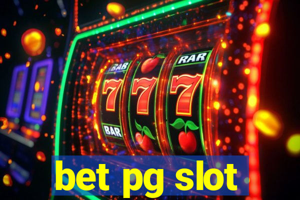 bet pg slot