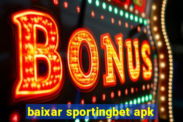 baixar sportingbet apk