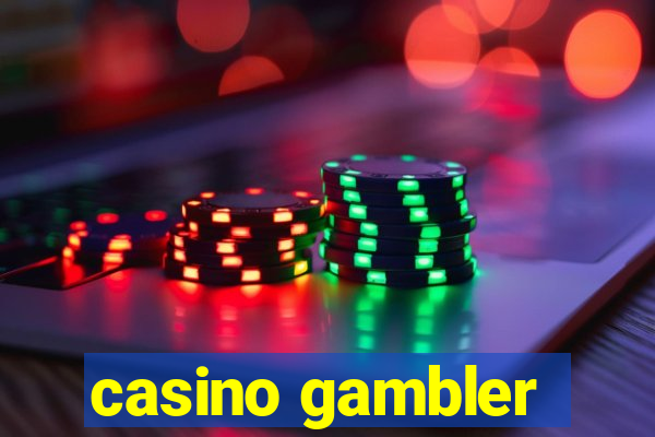 casino gambler