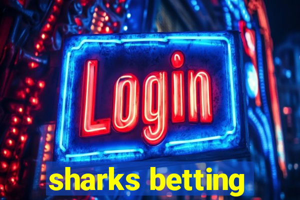 sharks betting