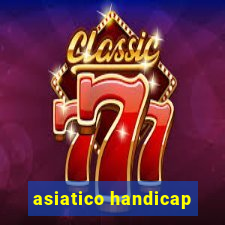 asiatico handicap