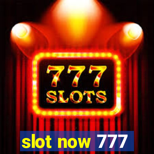 slot now 777