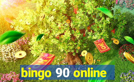 bingo 90 online