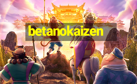 betanokaizen