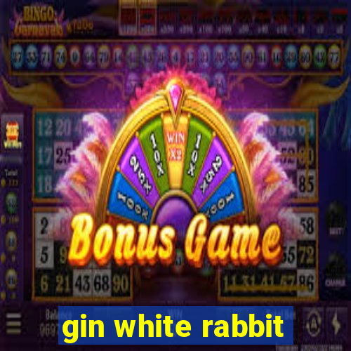 gin white rabbit