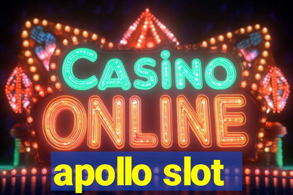 apollo slot