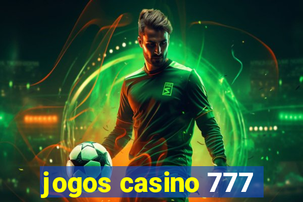 jogos casino 777