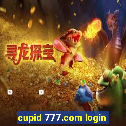 cupid 777.com login