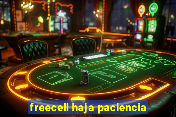 freecell haja paciencia