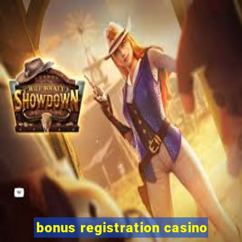 bonus registration casino