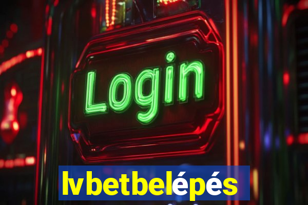 lvbetbelépés