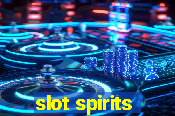 slot spirits