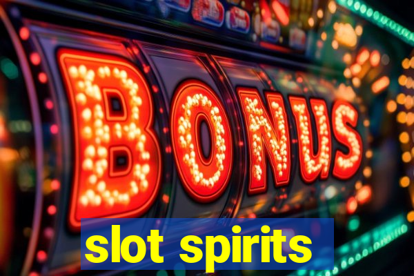 slot spirits