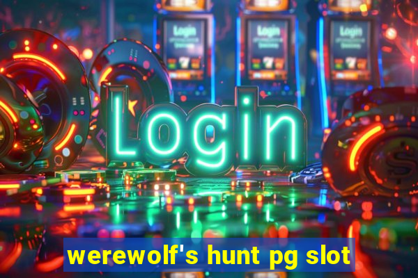 werewolf's hunt pg slot