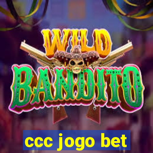 ccc jogo bet