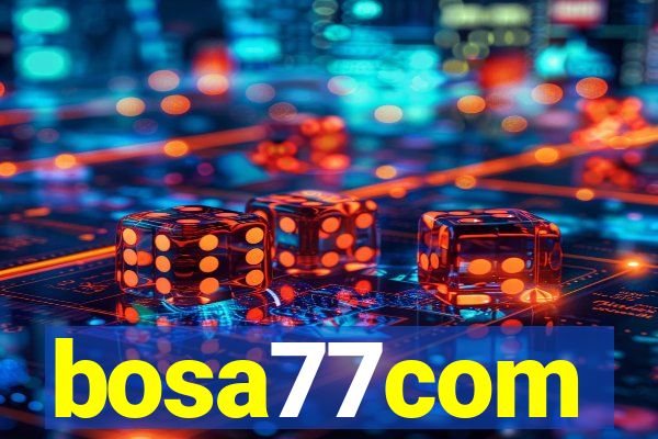 bosa77com