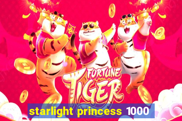 starlight princess 1000