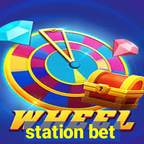 station bet