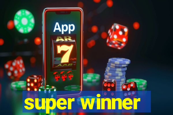 super winner