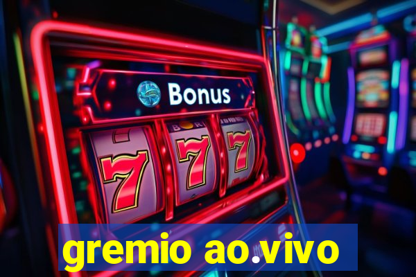 gremio ao.vivo