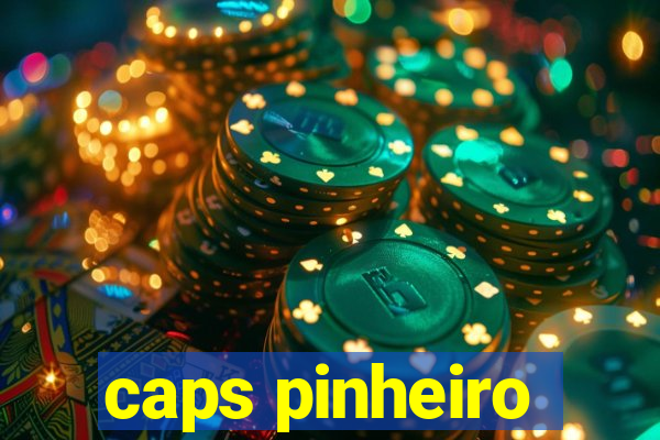 caps pinheiro