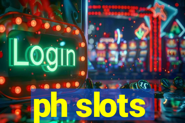 ph slots